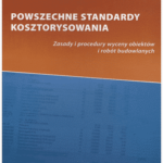 powszechne standardy kosztorysowania