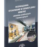 rozwiązania stosowane w oświetleniu
